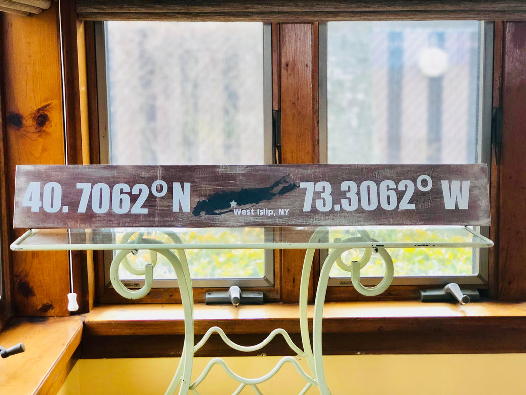 West Islip, New York GPS Painted Wood Sign| Gift for New Home| Wedding Gift| Painted Wood Sign Measures 30x4| Wall Sign