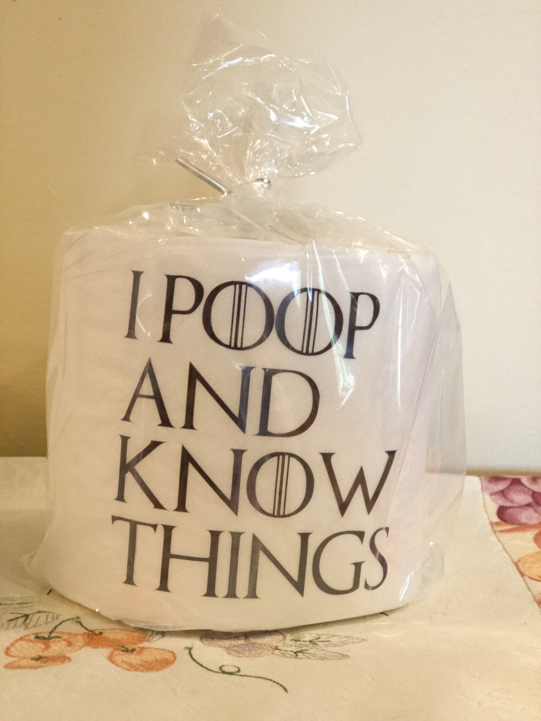 I Poop and Know Things, Game of Thrones Gag Toilet Paper, Funny Toilet Paper, Gag Toilet Paper, Gag Gift, Funny TP Roll, GOT Fans