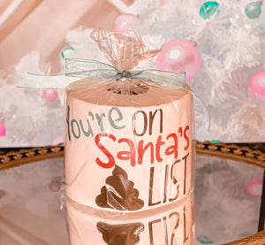You're on Santas POOP List Funny Toilet Paper| Christmas Gag Gift| Funny TP| Great Secret Santa Gift|  Funny Grab bag TP Roll|Gift for 2020